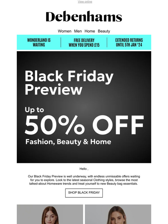 FREE delivery + There's more to explore in our Black Friday Preview