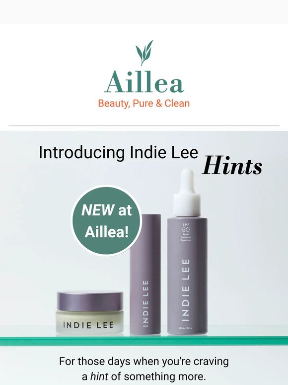 NEW at Aillea! Indie Lee Hints Collection 💜