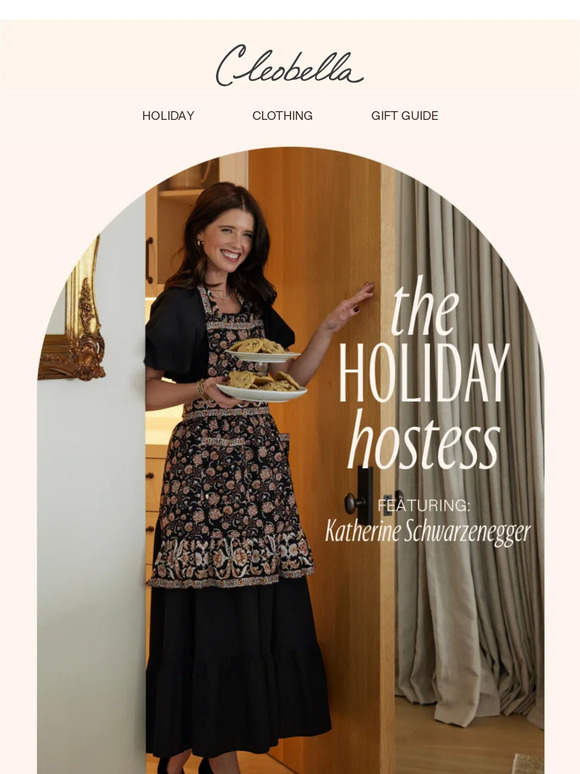 HOLIDAY 23' CAPSULE - Hosting for the Holidays with Katherine Schwarzenegger