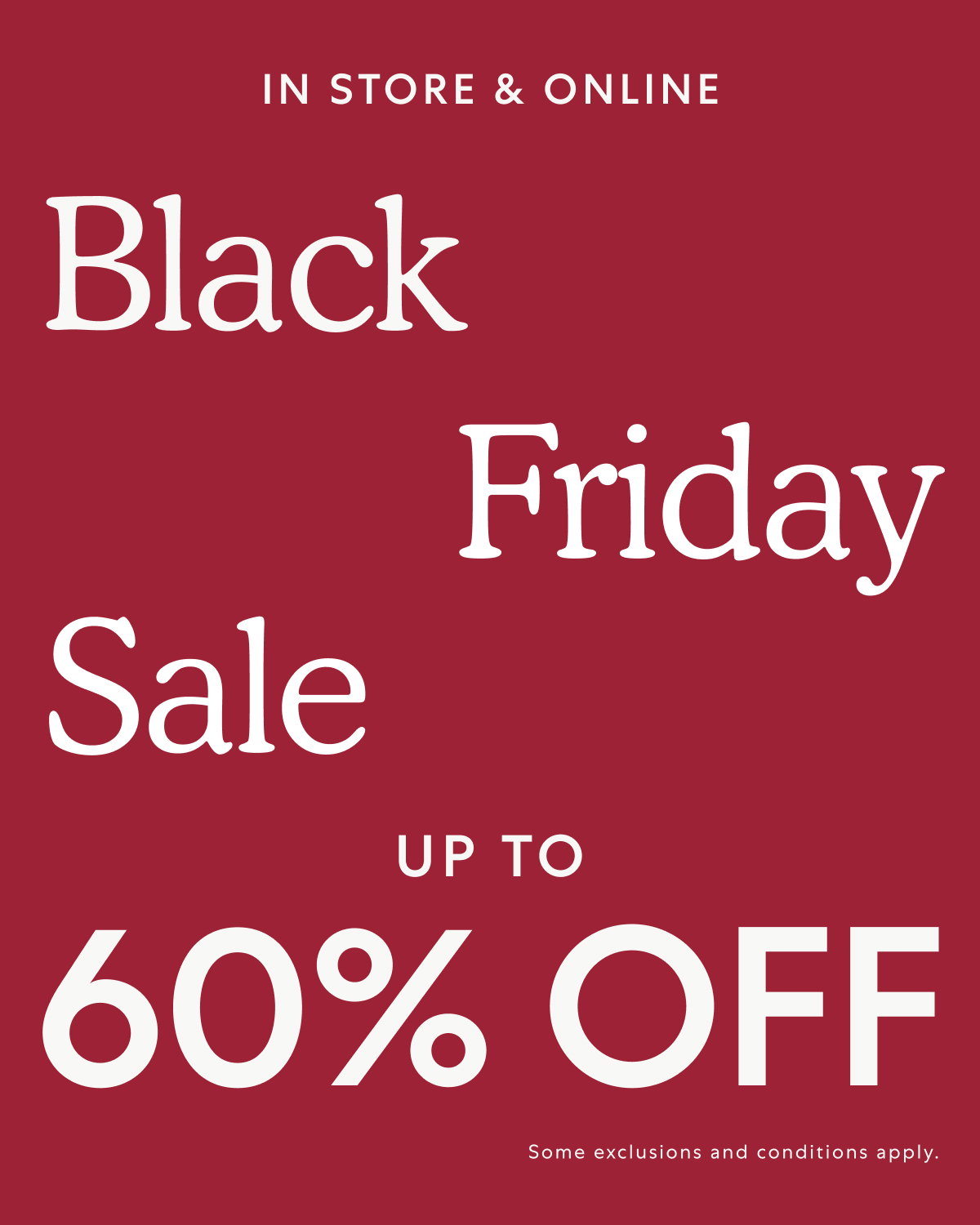 Black Friday Sale up to 60% Off