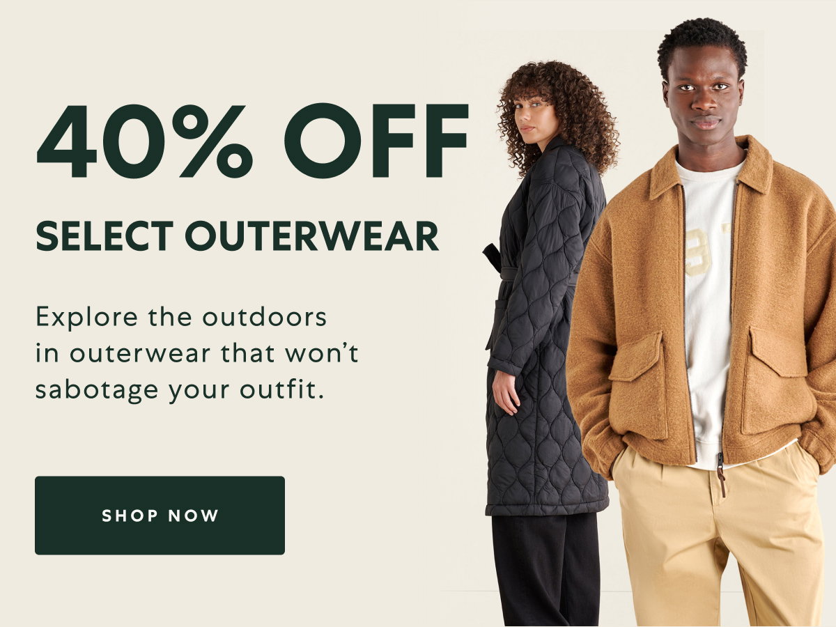 40% Off Select Outerwear