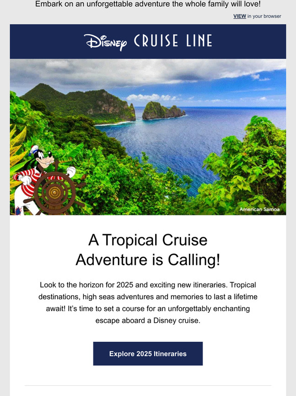 Disney Cruise Line: Now booking! Chart a course for early 2025—new year, new itineraries.  Milled