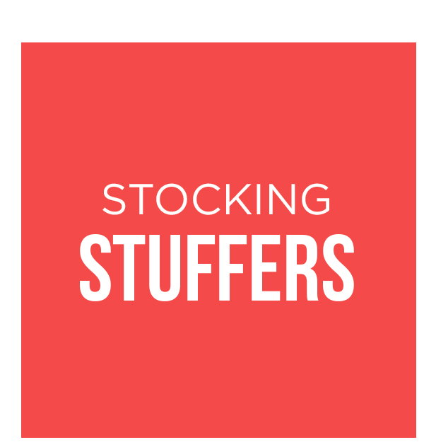 STOCKING STUFFERS