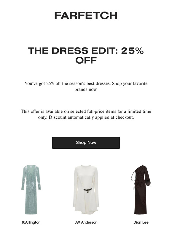 25% off the season's best dresses