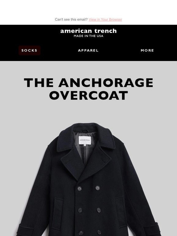 The Anchorage Overcoat 🧥🚢