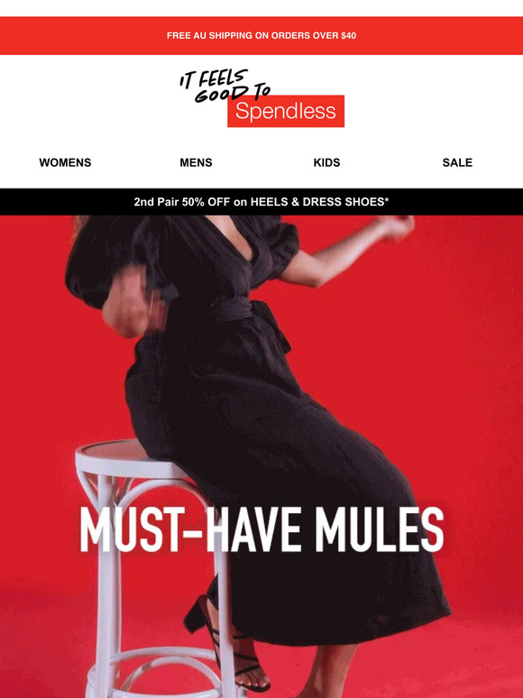 These mules were made for you!