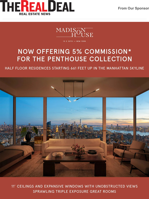 therealdeal MADISON HOUSE OFFERING 5 COMMISSION ON THE PENTHOUSE