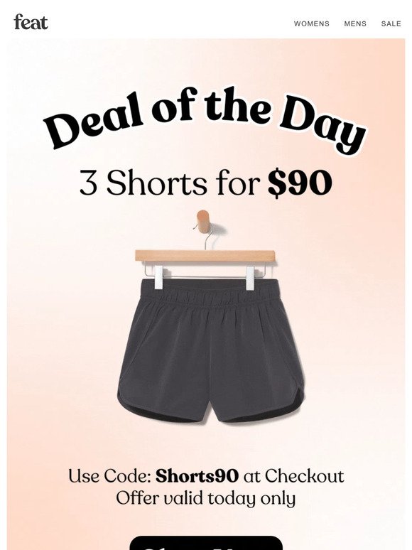 Deal of the Day: 3 Shorts for $90!