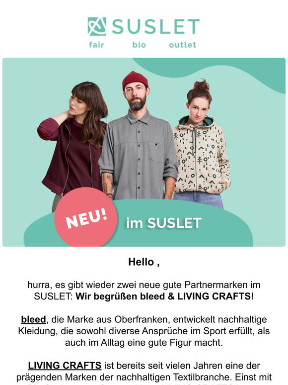 Living Crafts & bleed 👕 Neue Marken im SUSLET Outlet