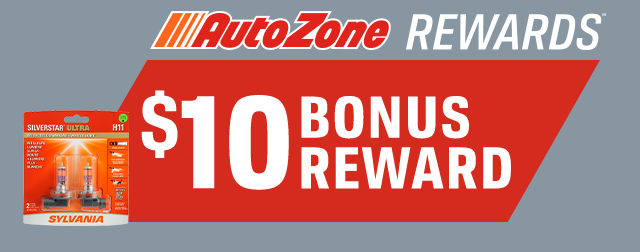 AutoZone REWARDS(TM) $10 BONUS REWARD