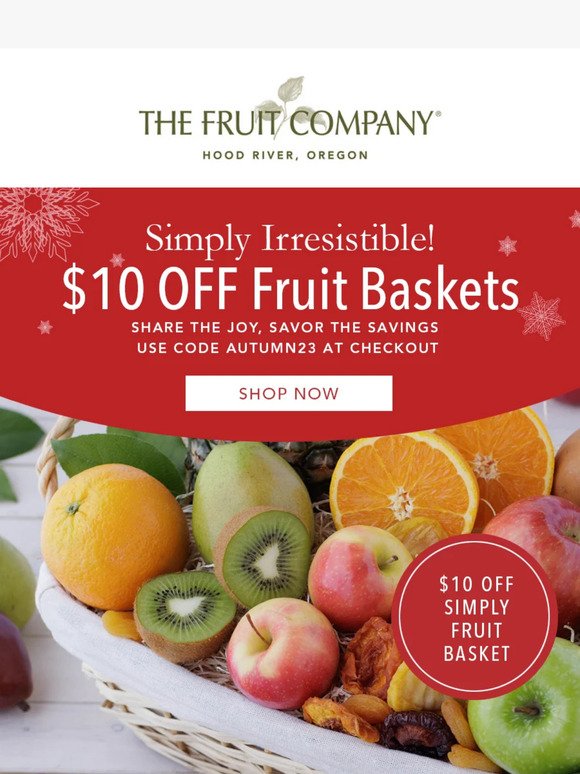 Simply Irresistible! $10 OFF Fruit Baskets 🍐