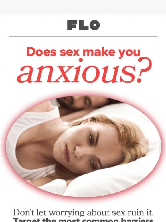 Does sex make you anxious?