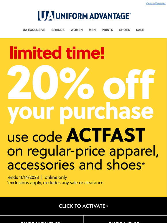 Uniform Advantage Act Fast! Almost EVERYTHING 20 off!! Milled