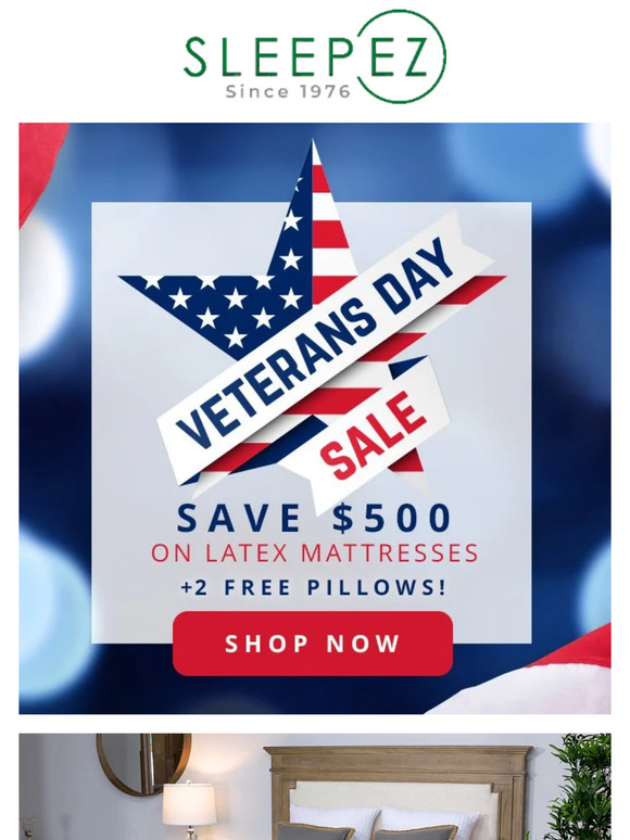 Get ready for the SleepEZ Veteran Day Sale 2023!! Unbeatable Savings Await!