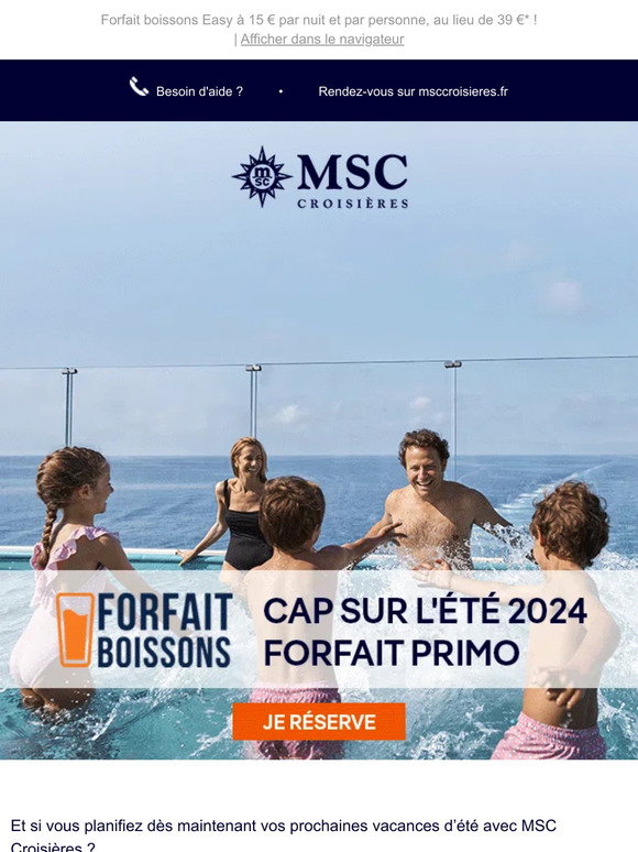 MSC Croisieres —, offre boissons incluses pour un été 2024