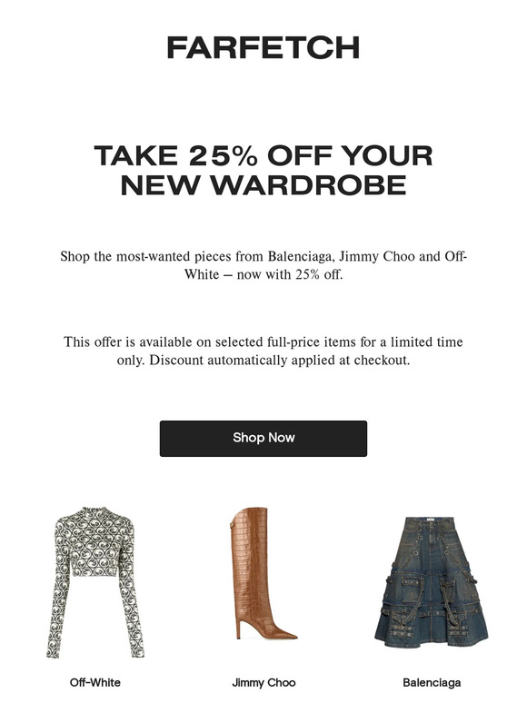 Reminder: you've got 25% off your new wardrobe