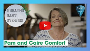 Breathe Easy Stories: What opportunities has Caire Comfort opened for Pam