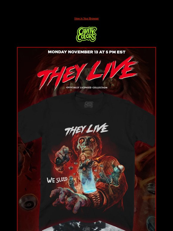 💀 THEY LIVE coming November 13! 💀