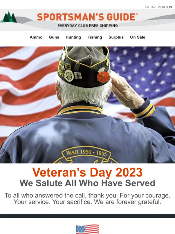 The Sportsman's Guide A Veteran’s Day Message Milled