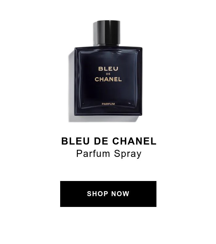 Chanel: BLEU DE CHANEL: The perfect gift