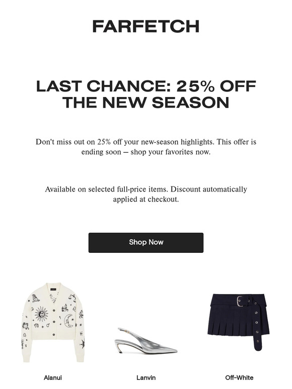 Last chance for 25% off your new wardrobe
