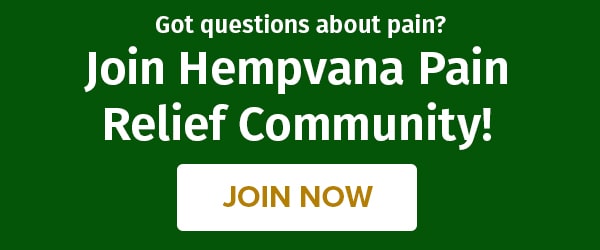 Join Hempvana Pain Relief Community