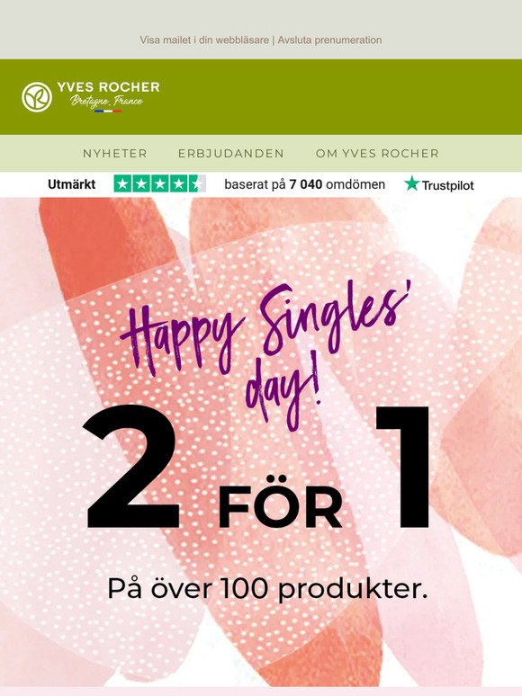 SINGLES' DAY! 2 För 1 på över 100 produkter*.