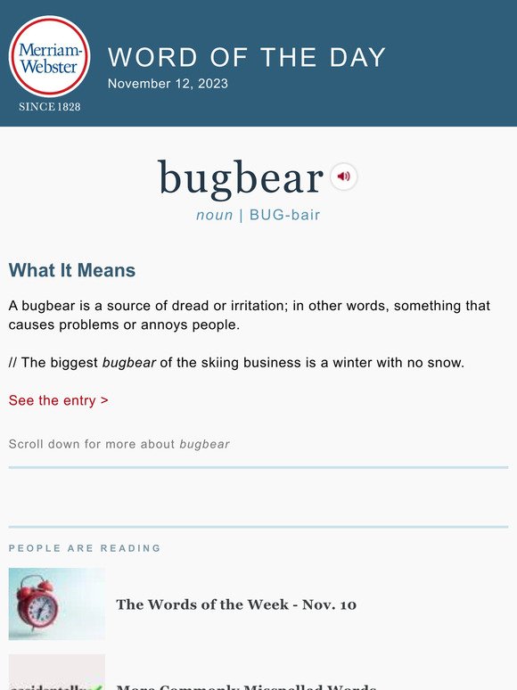 Merriam-Webster: Bugbear - plus, The Words of the Week - Nov. 10