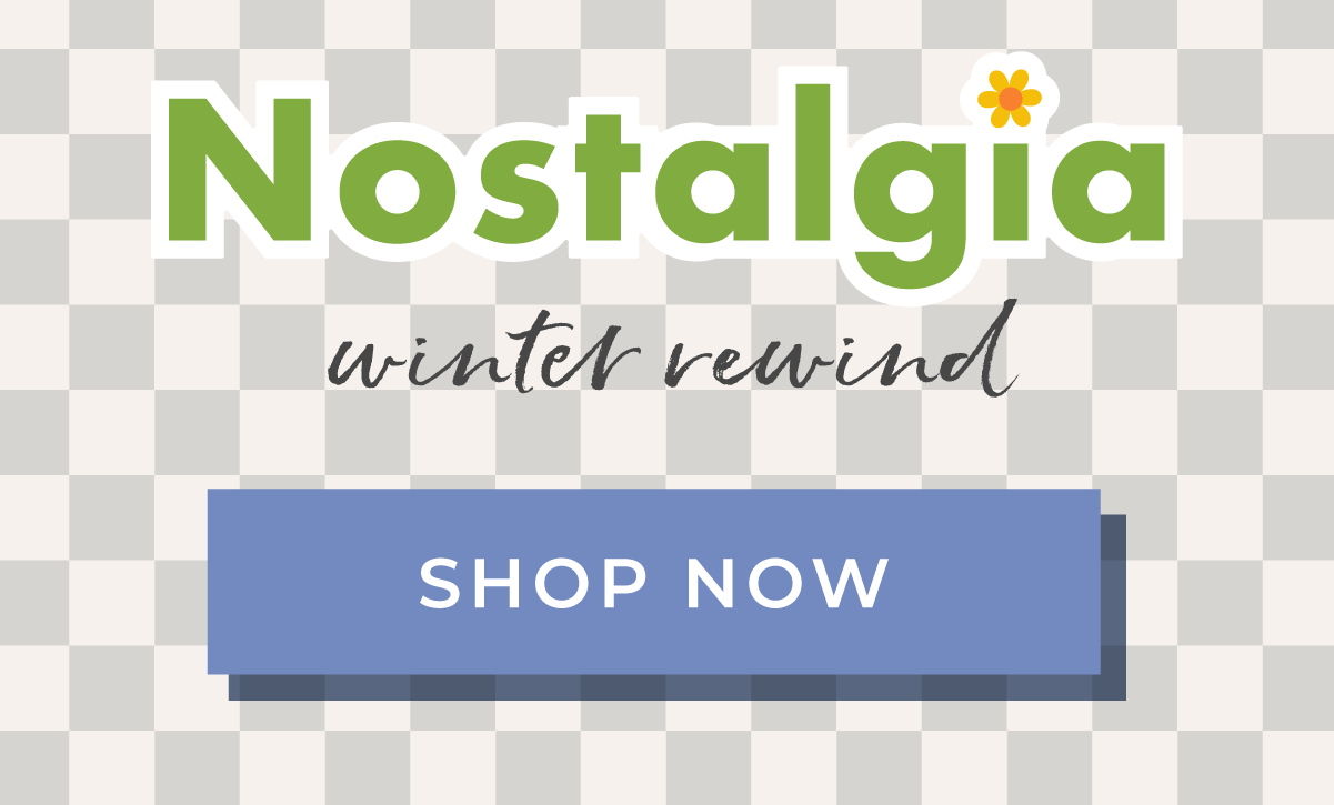Shop the Nostalgia Collection