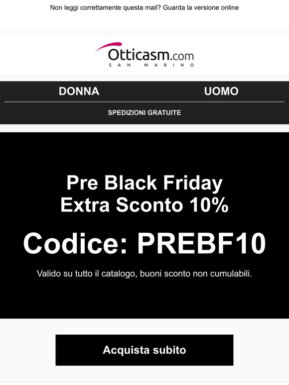 🔥 Extra 10% su tutto il catalogo - Pre Black Friday