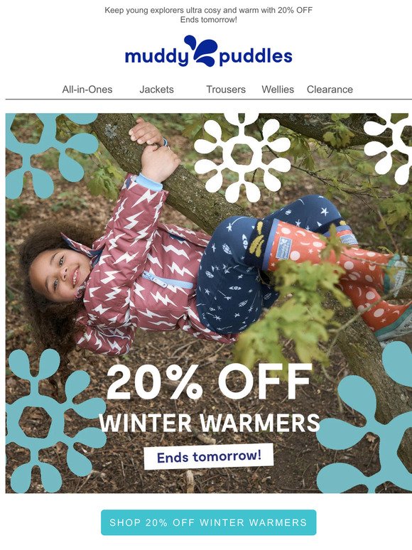 20% OFF winter warmers ends tomorrow! 🌧️