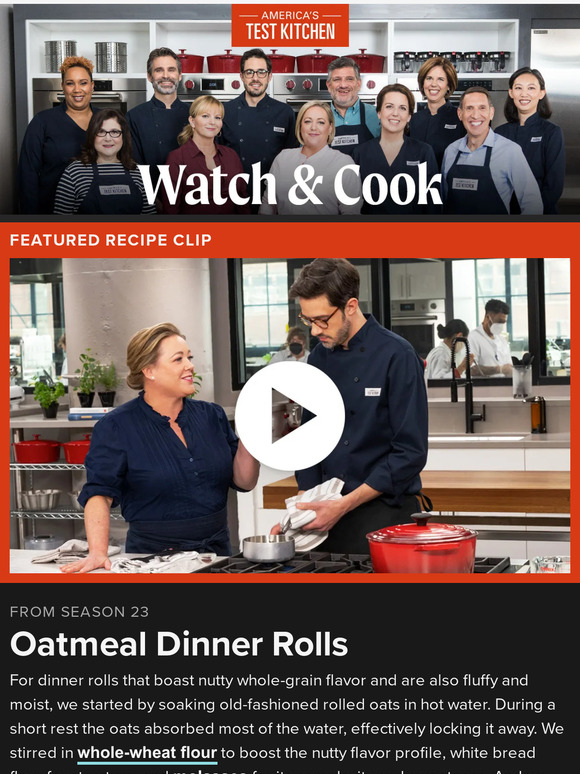 America's Test Kitchen Watch and Cook Oatmeal Dinner Rolls Milled