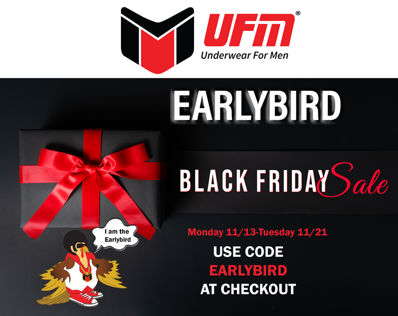 UFM Underwear: UFM Black Friday Earlybird Sale Starts Now!