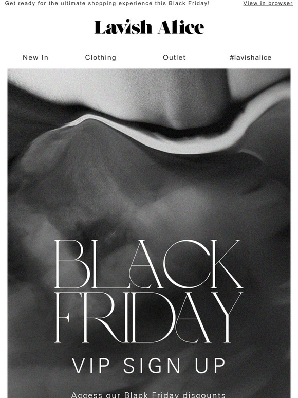 Black Friday | VIP Sign-Up | Now Open