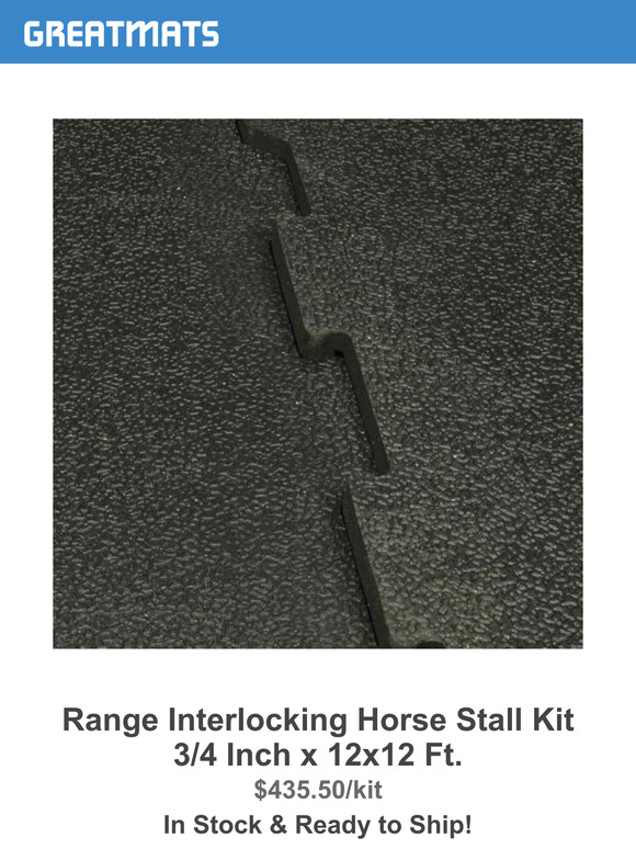 Great Mats Immediate Shipping Get Your Range Horse Stall Mats Kit