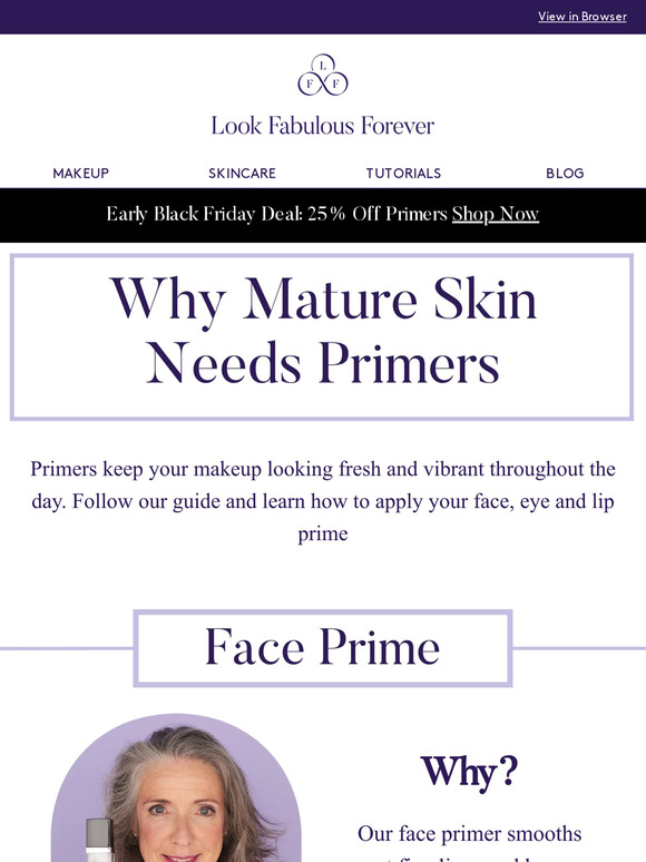 Look Fabulous Forever Why Mature Skin Needs Primers Milled
