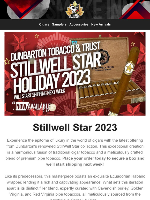 Smoke Inn PreOrder Your Stillwell Holiday 2023 Today Milled