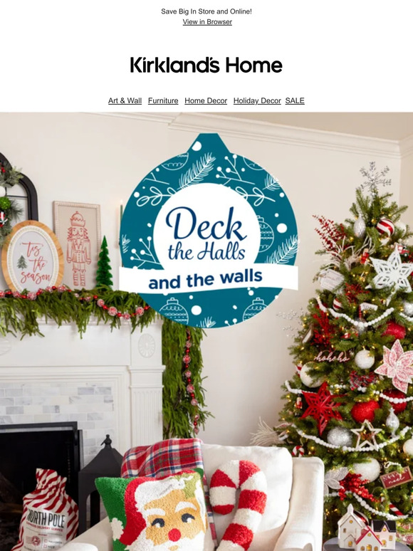 Kirkland's Home: Deck the Halls & the Walls >> Save 25% on Christmas 