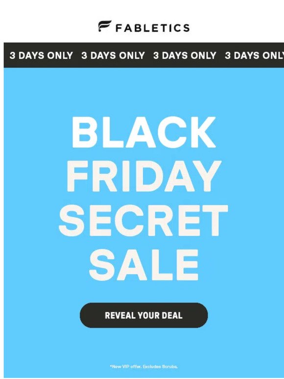 Shhh 🤫 The Black Friday Secret Sale is HERE.