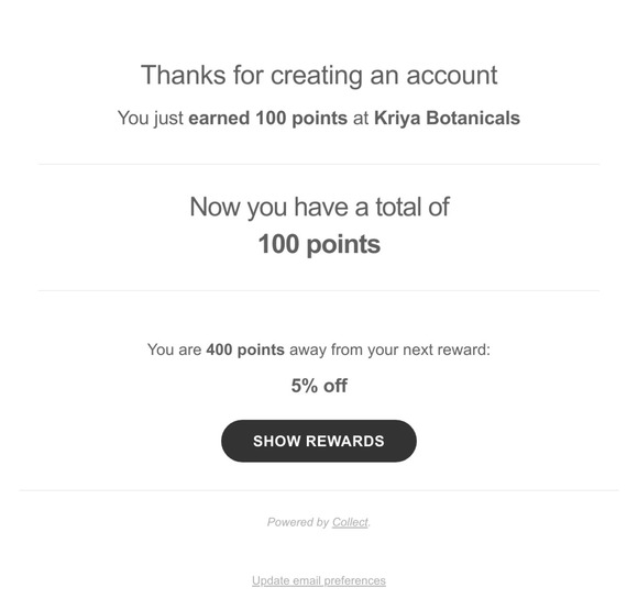 You just earned 100 points at Kriya Botanicals