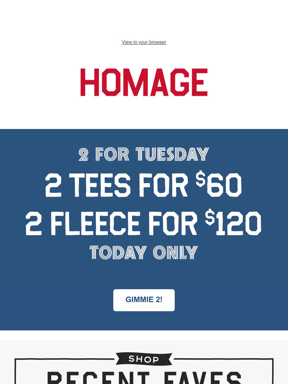 👕+👕 = $60! It's 2 for Tuesday