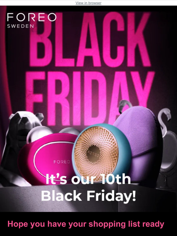 FOREO’s official Black Friday starts NOW! 🖤