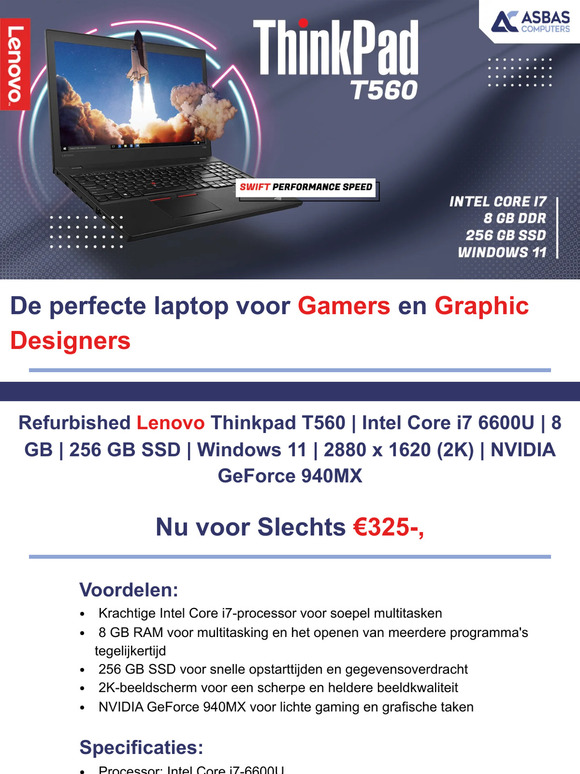 Refurbished Lenovo Thinkpad T560 voor Gamers en Graphic Designers!
