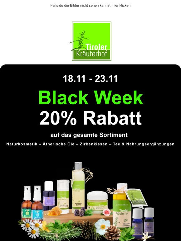 20% Rabatt! In 2 Tagen: Black Week vom 18.11. bis 23.11.! 🌿