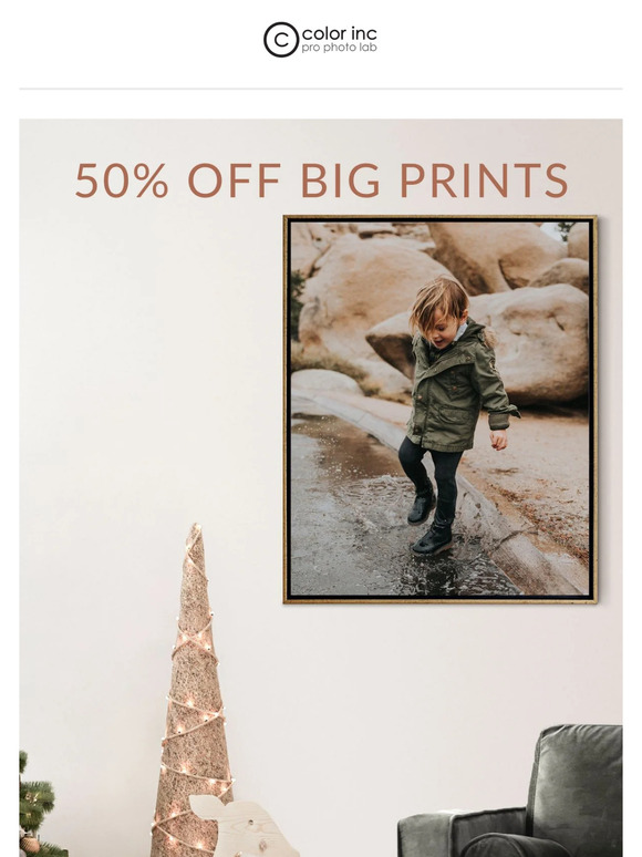 50% off large prints!