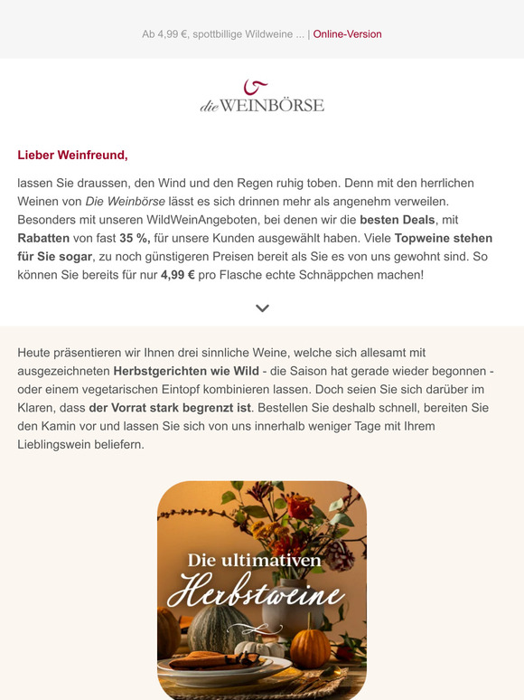 Ab 4,99 €, spottbillige Wildweine ...