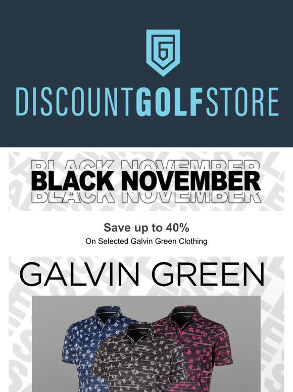 Black November - Save Up To 40% On Galvin Green