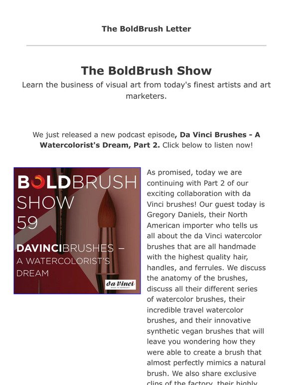 New Podcast Episode: Da Vinci Brushes -  A Watercolorist's Dream