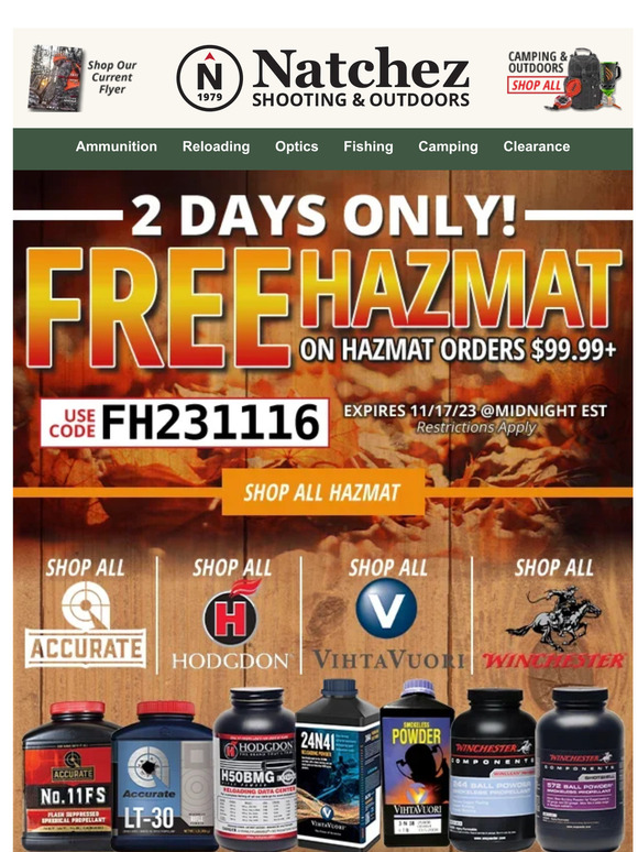 Natchez Shooters Supplies 2 Days Only for Free Hazmat on Hazmat Orders