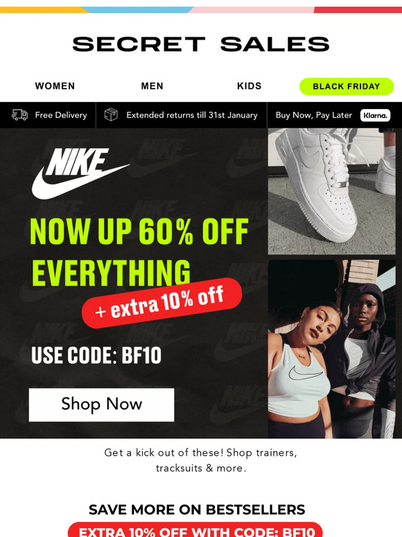 Nike! Now up to 60% off + Extra 10% off EVERYTHING! Air Force 1's, t-shirts & more